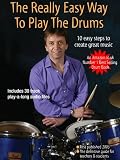 The Really Easy Way To Play The Drums 