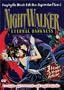 NightWalker - Eternal Darkness