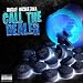 Call The Dealer - Single [Explicit]