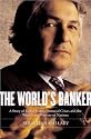 The World's Banker: A Story of Failed States, Financial Crises, and the Wealth and Poverty of Nations (Council on Foreign Relations Books (Penguin Press))
