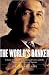 The World's Banker: A Story of Failed States, Financial Crises, and the Wealth and Poverty of Nations (Council on Foreign Relations Books (Penguin Press))
