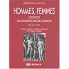 Hommes, femmes : L'�volution des diff�rences sexuelles humaines