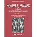 Hommes, femmes : L'�volution des diff�rences sexuelles humaines