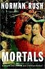 Mortals