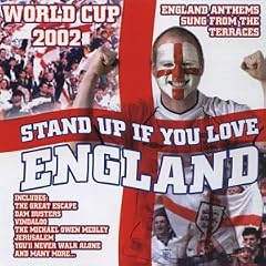Stand Up If You Love England