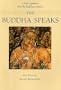 The Buddha Speaks - A book of guidance from Buddhist scriptures
