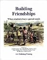 Building Friendships When students have special needs