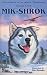 Mik-Shrok (Adventures of An Arctic Missionary, Book 1)