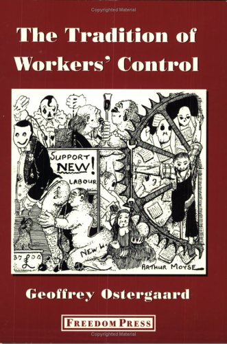 The Tradition Of Workers' Control