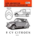Les archives du collectionneur : Citro�n 2 cv, 1948-1970