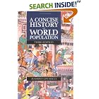 Click here to buy A Concise History of World Population by Massimo Livi-Bacci.