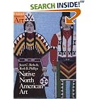 Click here to buy Native North American Art (Oxford History of Art) by Janet Catherine Berlo and Ruth B. Phillips.