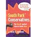 "South Park" Conservatives: The Revolt Against Liberal Media Bias