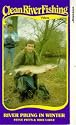 Clean River Fishing - River Piking In Winter [VHS]