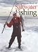 The Complete Book of Saltwater Fishing by Milt Rosko