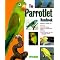 Care for Your Parrotlet