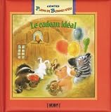 Cadeau ideal (le) contes pleins idees