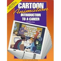 Cartoon Animation: Introduction to a Career
