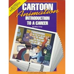 Cartoon Animation: Introduction to a Career