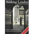 Walking London: Thirty Original Walks In and Around London ~ Andrew Duncan