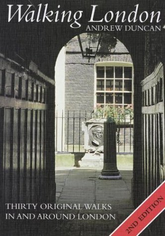 Image of: Walking London: Thirty Original Walks In and Around London