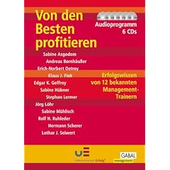Von den Besten profitieren. 6 Audio-CDs