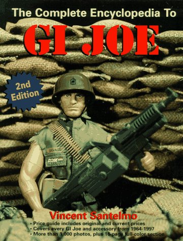  The Complete Encyclopedia to G.I. Joe (Complete Encyclopedia to GI Joe)