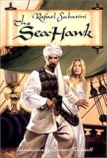 The sea-hawk (The novels of Rafael Sabatini)