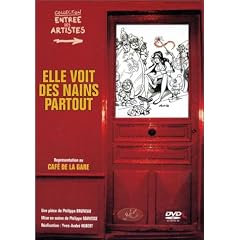 Elle voit des nains partout