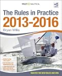 The Rules in Practice 2013 - 2016