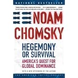 Hegemony or Survival: America's Quest for Global Dominance (American Empire Project)