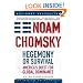 Hegemony or Survival: America's Quest for Global Dominance (American Empire Project)