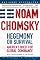 Hegemony or Survival: America's Quest for Global Dominance (American Empire Project)