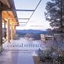 Coastal Retreats: The Pacific Northwest and the Architecture of Adventure