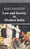 Law and Society in Modern India (Oxford India Paperbacks)