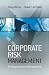 Books : Corporate Risk Management: An Organisational Perspective