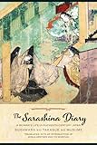 The Sarashina diary : a woman's life in eleventh-century Japan