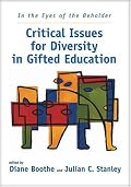 In the Eyes of the Beholder: Critical Issues for Diversity in Gifted Education