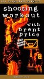 Shooting Workout - Pro Basketball Workout with Brent Price, Volume 2 [VHS]