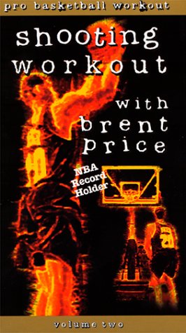 Shooting Workout - Pro Basketball Workout with Brent Price, Volume 2 [VHS]
