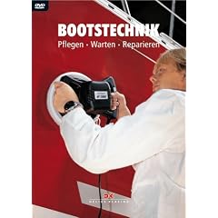 Bootstechnik - Pflegen, warten, reparieren