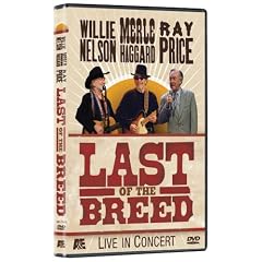 Willie Nelson: Last of the Breed - Live in Concert