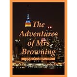 The Adventures of Mrs Browningdi Marcia Carrington