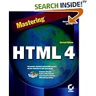 Click here to buy Mastering HTML 4 by  Deborah S. Ray and Eric J. Ray.