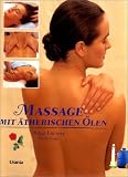 Massage mit &auml;therischen &Ouml;len - Nitya Lacroix, Sharon Seager
