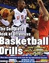 The Complete Book of Offensive Basketball Drills: Game-Changing Drills from Around the World