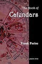 The Book of Calendars, Conversion Tables from 60 Ancient and Modern Calendars to the Julian and Gregorian Calendars