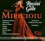 Nelly Miricioiu - Rossini Gala