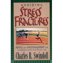 Stress Fractures: Advice and Encouragement for Handling Your Fast-Paced Life