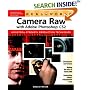 Real World Camera Raw with Adobe Photoshop CS2 (Real World)
